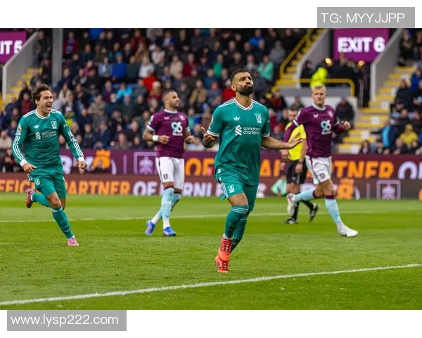 伯恩利对阵利物浦精彩赛事转播时间及观看指南分享