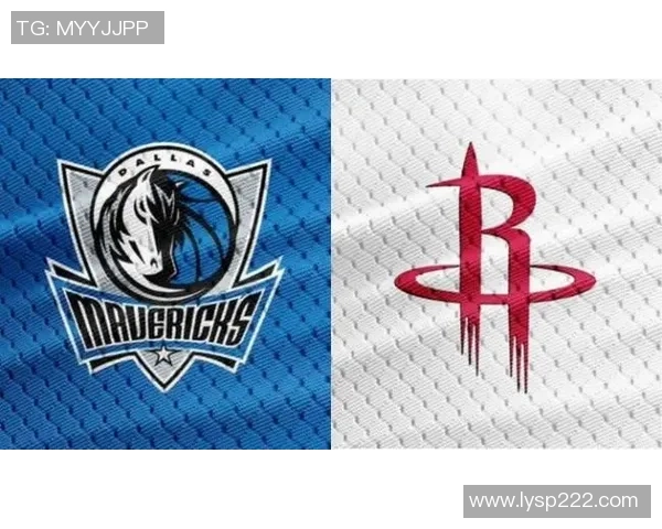 火箭队与独行侠的精彩对决直播频道信息一览